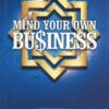 Mind-your-own-Business